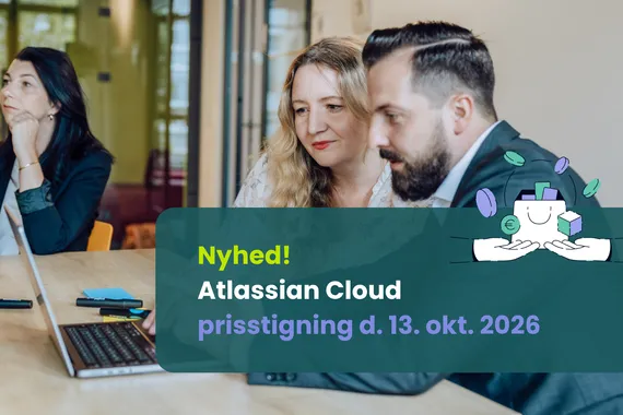 Atlassian hæver Cloud-priserne fra 13. oktober 2026