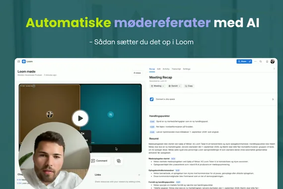 Automatiske mødereferater med AI i Loom