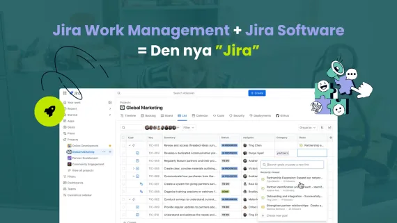 Jira Work Management + Jira Software = Den nye “Jira”