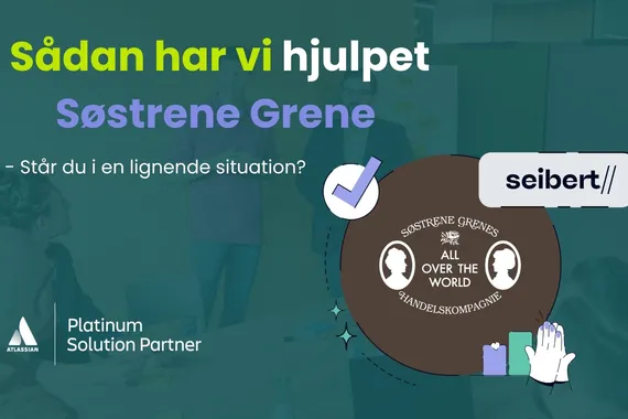 Søstrene Grene og Seibert Solutions