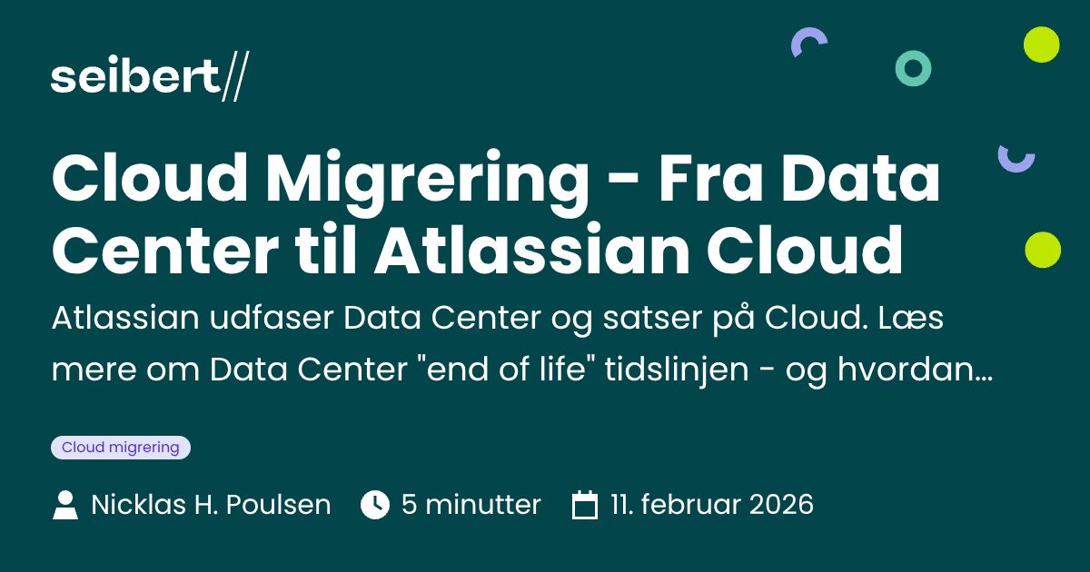 Cloud Migrering - Fra Data Center til Atlassian Cloud